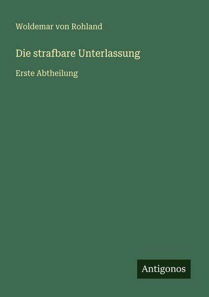 Produktbild: Die strafbare Unterlassung