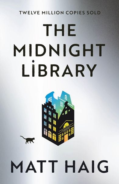 The Midnight Library, Taschenbuch von Matt Haig, Canongate Books Ltd., 9781786892737