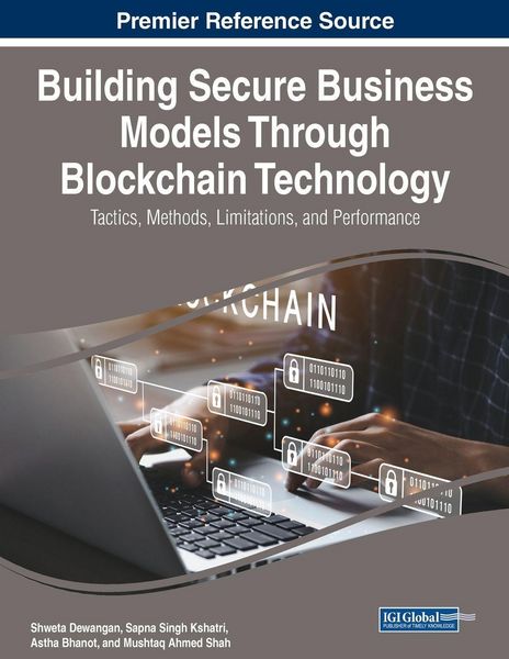 Produktbild: Building Secure Business Models Through Blockchain Technology
