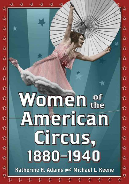 Produktbild: Women of the American Circus, 1880-1940