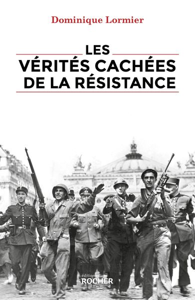Produktbild: Les v&eacute;rit&eacute;s cach&eacute;es de la R&eacute;sistance