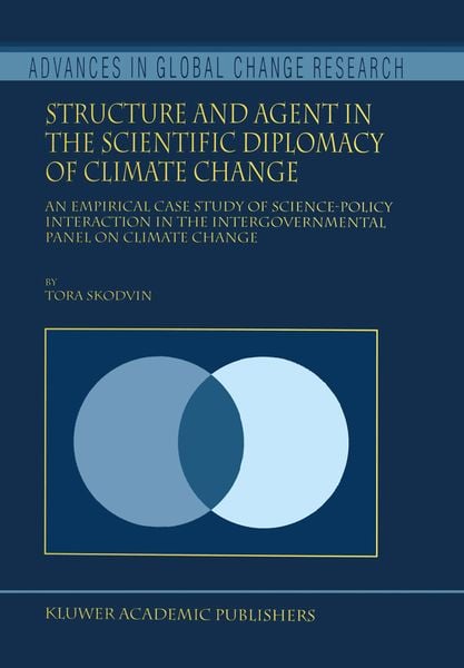 Produktbild: Structure and Agent in the Scientific Diplomacy of Climate Change