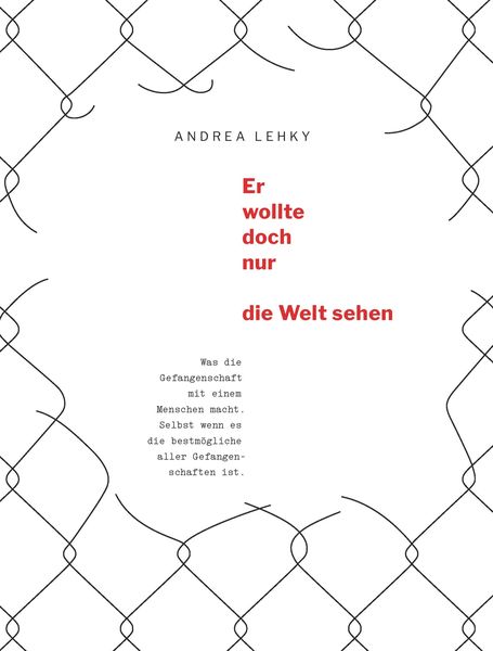 Produktbild: Er wollte doch nur die Welt sehen