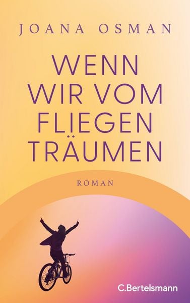 Produktbild: Wenn wir vom Fliegen tr&auml;umen