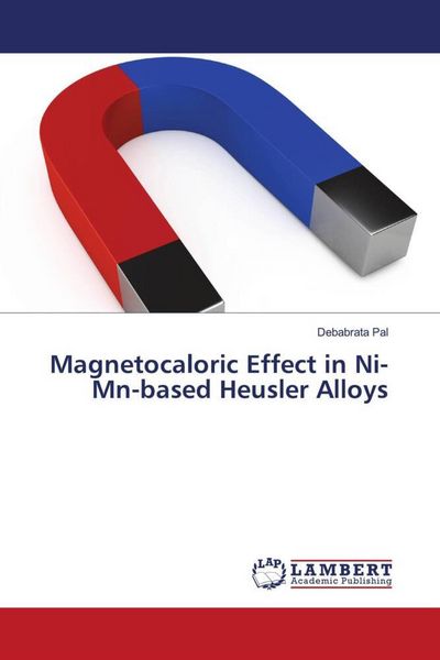 Produktbild: Magnetocaloric Effect in Ni-Mn-based Heusler Alloys