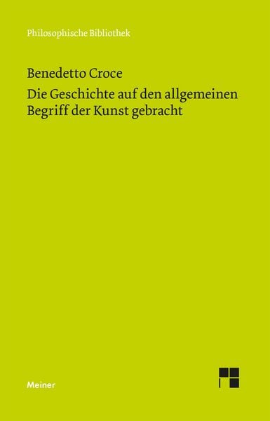 Produktbild: Die Geschichte auf den allgemeinen Begriff der Kunst gebracht