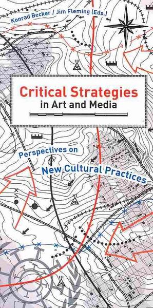 Produktbild: Critical Strategies in Art and Media: Perspectives on New Cultural Practices