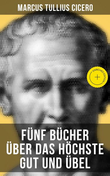 Produktbild: F&uuml;nf B&uuml;cher &uuml;ber das h&ouml;chste Gut und &Uuml;bel