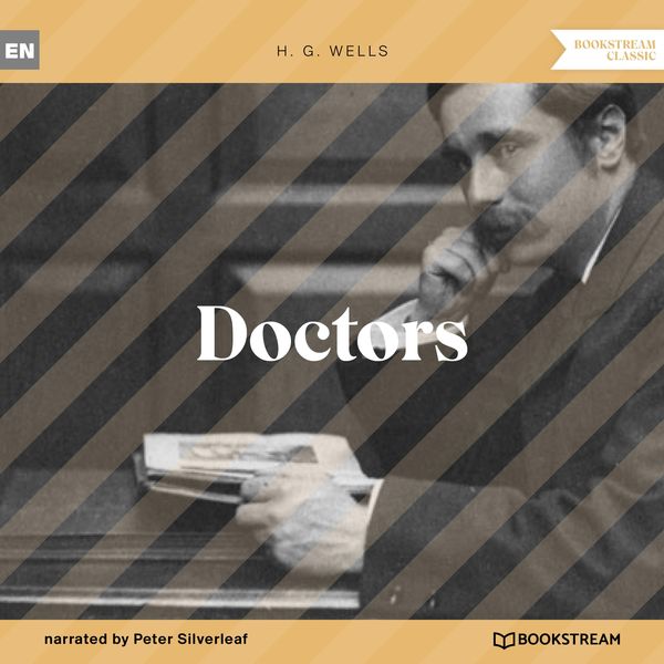 Doctors - H. G. Wells, Audio, 9783991341581