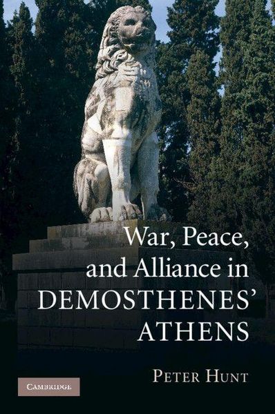 Produktbild: War, Peace, and Alliance in Demosthenes' Athens