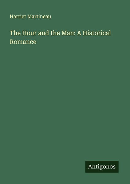 Produktbild: The Hour and the Man: A Historical Romance