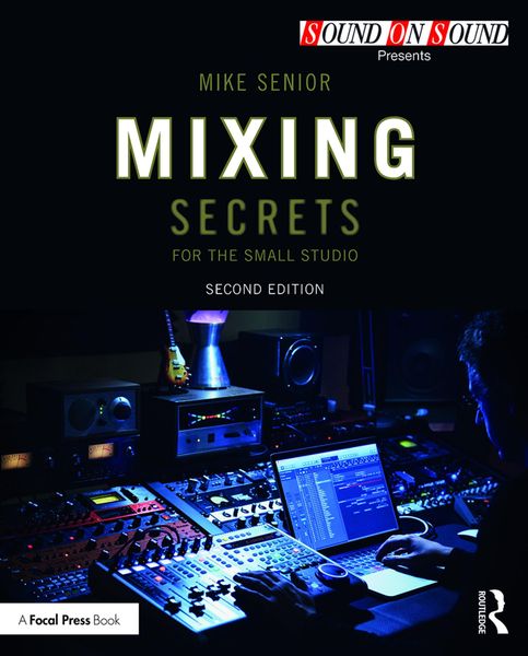 Produktbild: Mixing Secrets for the Small Studio