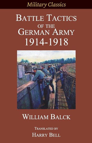 Produktbild: Battle Tactics of the German Army 1914-1918