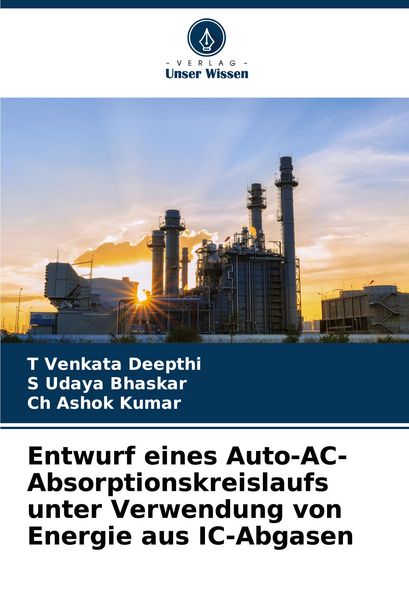 Produktbild: Entwurf eines Auto-AC-Absorptionskreislaufs unter Verwendung von Energie aus IC-Abgasen