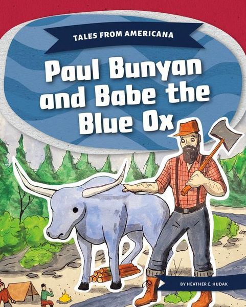 Produktbild: Paul Bunyan and Babe the Blue Ox