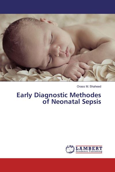 Produktbild: Early Diagnostic Methodes of Neonatal Sepsis