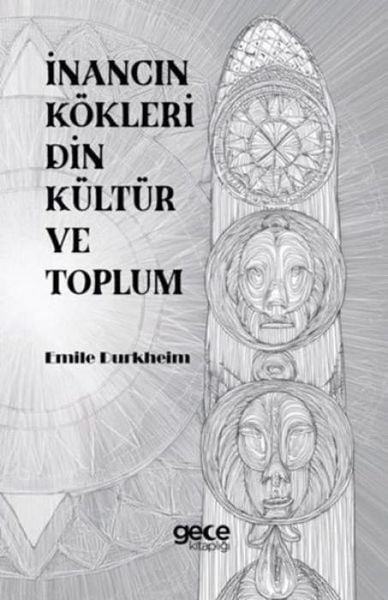 Produktbild: Inancin K&ouml;kleri Din K&uuml;lt&uuml;r ve Toplum