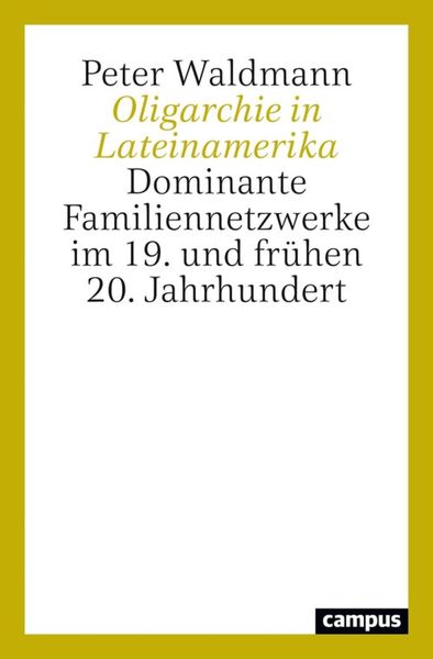 Produktbild: Oligarchie in Lateinamerika