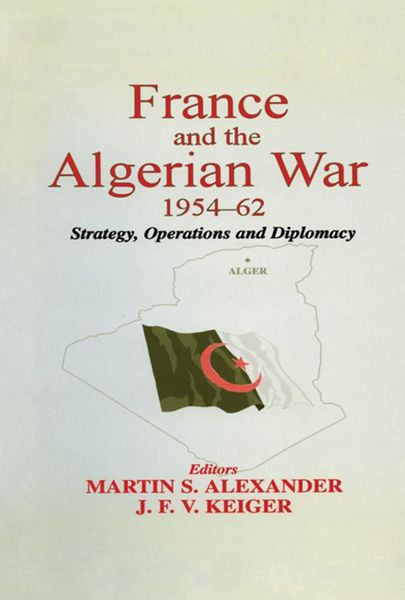 Produktbild: France and the Algerian War, 1954-1962