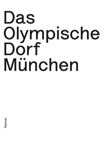 Produktbild: Das Olympische Dorf M&uuml;nchen