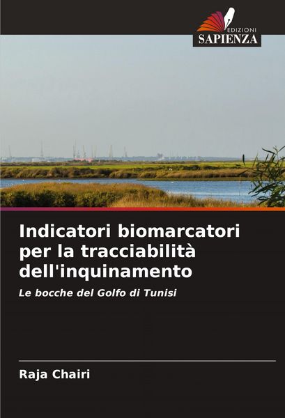 Produktbild: Indicatori biomarcatori per la tracciabilit&agrave; dell'inquinamento