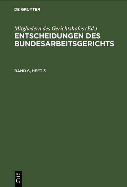 Produktbild: Entscheidungen des Bundesarbeitsgerichts. Band 6, Heft 3/4