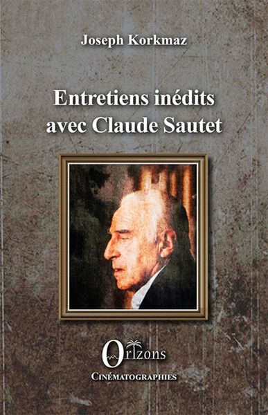 Produktbild: Entretiens inedits avec Claude Sautet