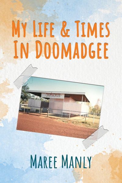 Produktbild: My Life & Times In Doomadgee