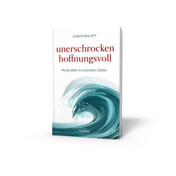 Produktbild: Unerschrocken hoffnungsvoll