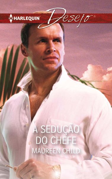 Produktbild: A sedu&ccedil;&atilde;o do chefe