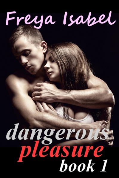 Produktbild: Dangerous Pleasure Book 1