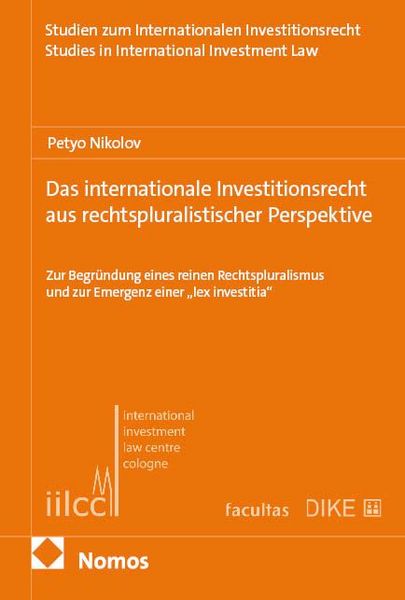 Produktbild: Das internationale Investitionsrecht aus rechtspluralistischer Perspektive
