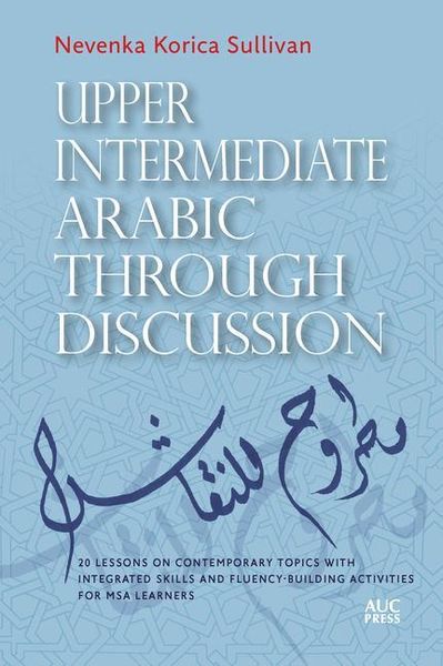 Produktbild: Upper Intermediate Arabic through Discussion