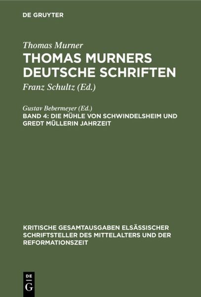 Produktbild: Die M&uuml;hle von Schwindelsheim und Gredt M&uuml;llerin Jahrzeit