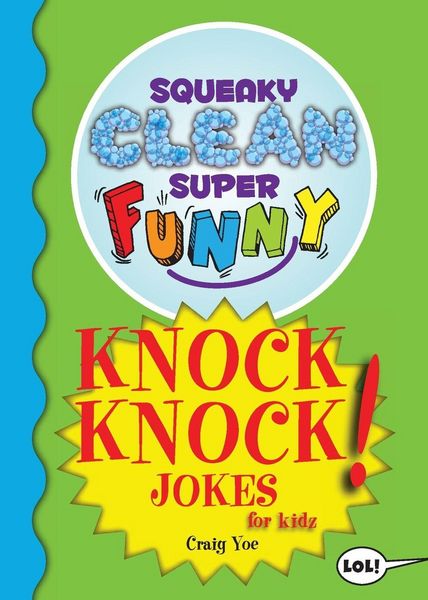 Produktbild: Squeaky Clean Super Funny Knock Knock Jokes for Kidz