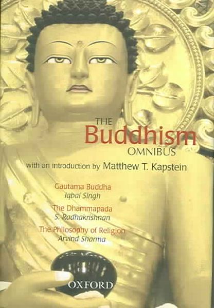 Produktbild: The Buddhism Omnibus: Comprising Gautama Buddha, the Dhammapada, and the Philosophy of Religion