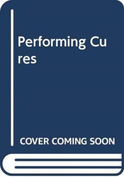 Produktbild: Performing Cures