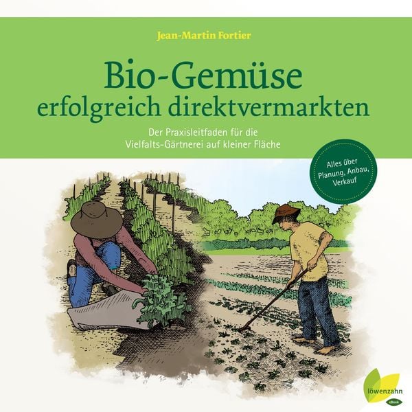 Produktbild: Bio-Gem&uuml;se erfolgreich direktvermarkten