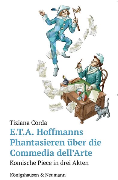 Produktbild: E.T.A. Hoffmanns Phantasieren &uuml;ber die Commedia dell&rsquo;Arte