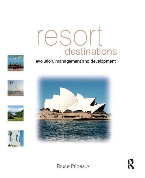 Produktbild: Prideaux, B: Resort Destinations