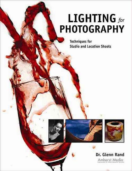 Produktbild: Lighting for Photography: Techniques for Studio and Location Shoots