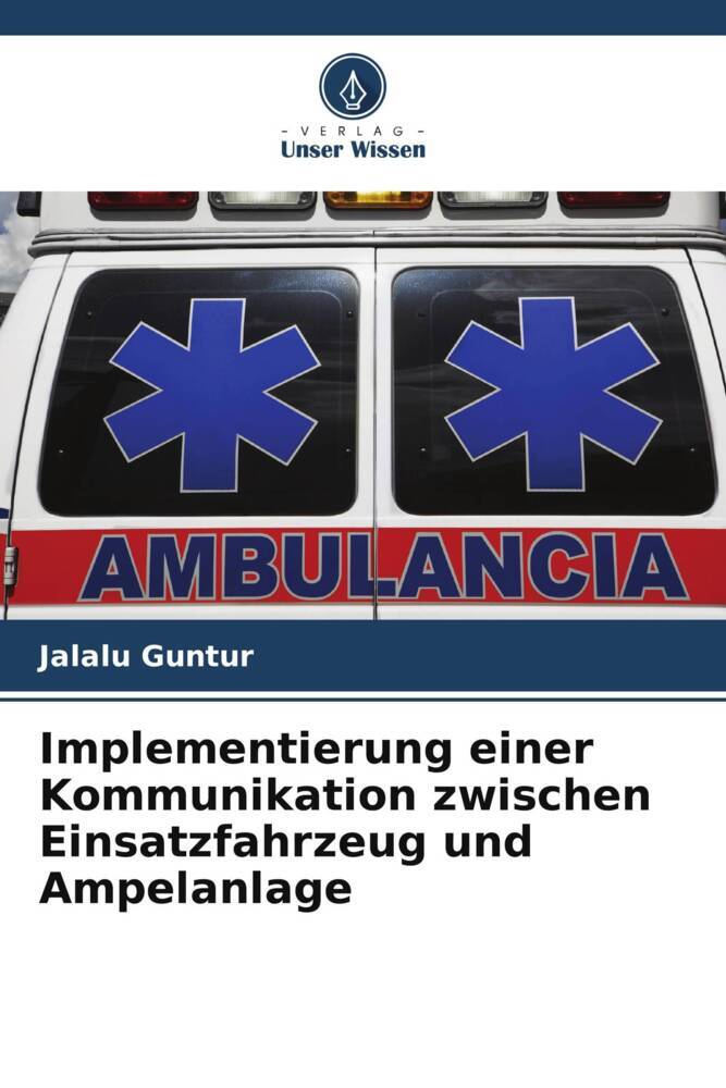 Produktbild: Implementierung einer Kommunikation zwischen Einsatzfahrzeug und Ampelanlage