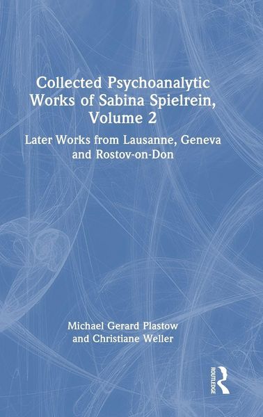 Produktbild: Collected Psychoanalytic Works of Sabina Spielrein, Volume 2