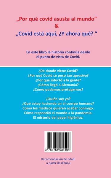 Produktbild: Por qu&eacute; covid asusta al mundo & Covid est&aacute; aqu&iacute;, &iquest;Y ahora qu&eacute;?