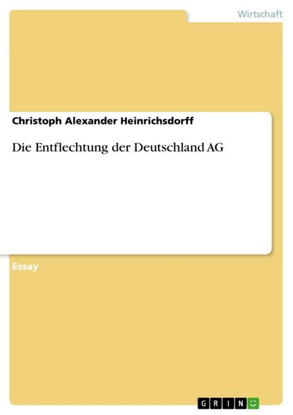 Produktbild: Die Entflechtung der Deutschland AG