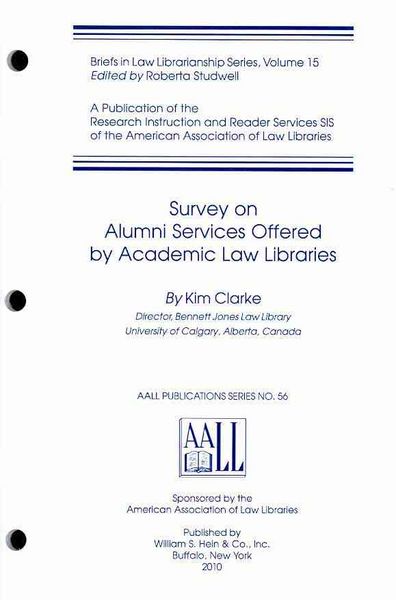Produktbild: Survey on Alumni Services Offered by Academic Law Libraries