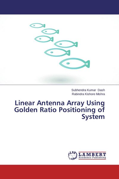 Produktbild: Linear Antenna Array Using Golden Ratio Positioning of System