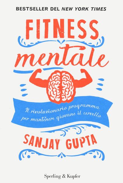 Produktbild: Fitness mentale. Il rivoluzionario programma per mantenere giovane il cervello