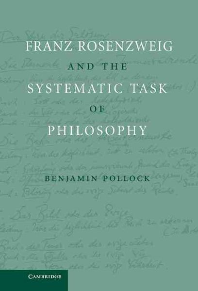 Produktbild: Franz Rosenzweig and the Systematic Task of Philosophy