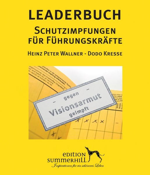 Produktbild: LEADERBUCH Nr. 1: Schutzimpfungen f&uuml;r F&uuml;hrungskr&auml;fte